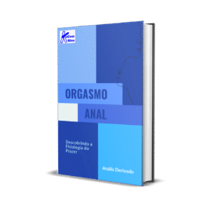 Orgasmo Anal - Descobrindo... prazer