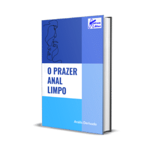 O Prazer Anal Limpo